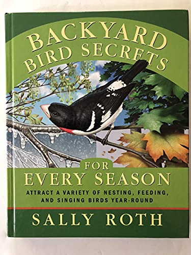 Backyard Bird Secrets for Every Season