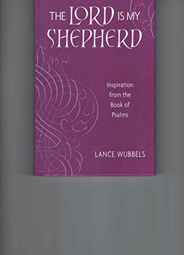 The Lord Is My Shepherd