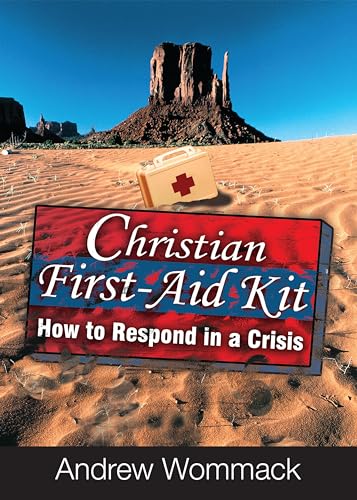 Christian First-Aid Kit: How to Respond in a Crisis (Gospel Truth Series)