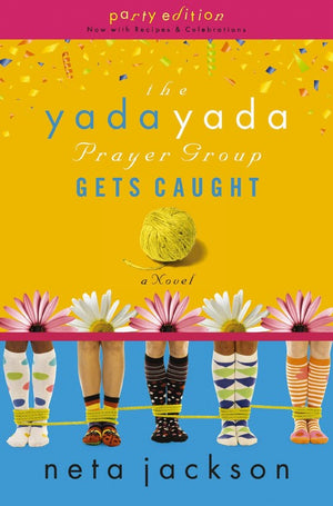 The Yada Yada Prayer Group Gets Caught