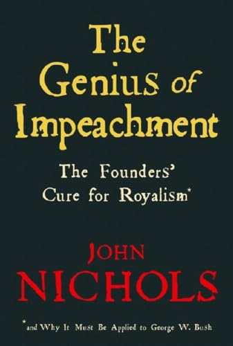 The Genius Of Impeachment