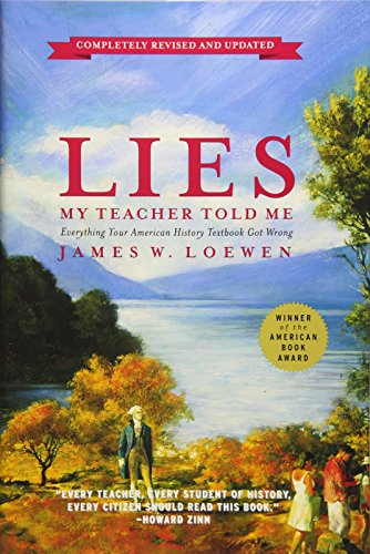 Lies My Teacher Told Me