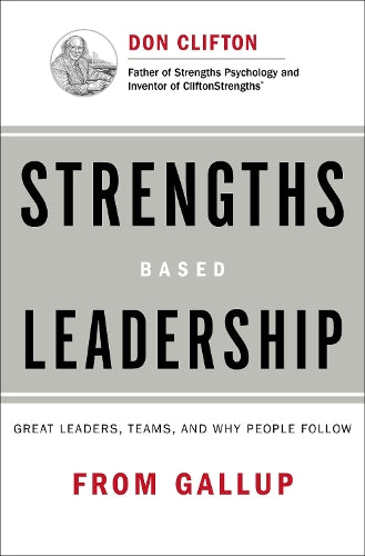 Strengths Based Leadership