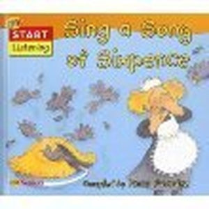 Sing a Song of Sixpence (Start Reading and Listening)