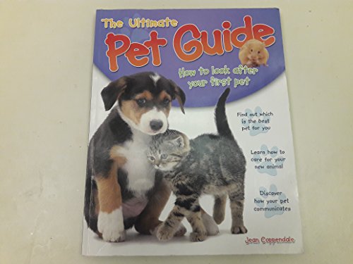 The Ultimate Pet Guide