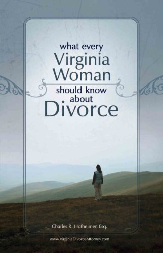 What Every Virginia Woman Should Know about Divorce, 2nd ed.