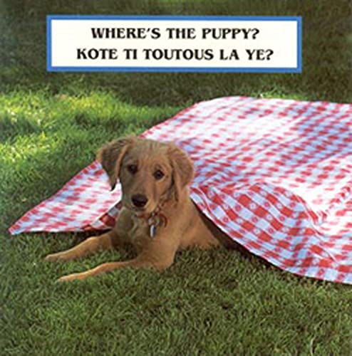 Where's the Puppy?/Kote Ti Toutous La Ye?