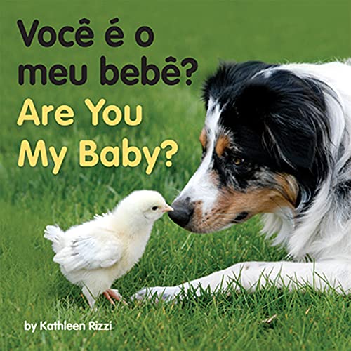 Voce E O Meu Bebe?/Are You My Baby?