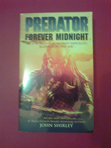 Predator Volume 1: Forever Midnight