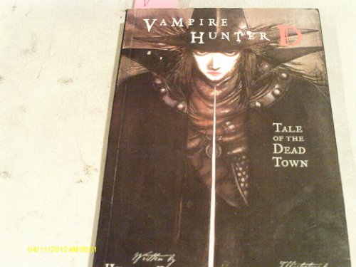 Vampire Hunter D Volume 4: Tale Of The Dead Town