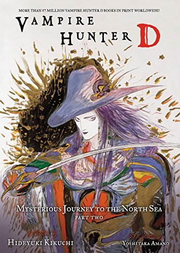 Vampire Hunter D Volume 8: Mysterious Journey To The North Sea, Part Two
