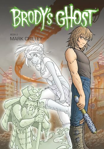 Brody's Ghost Volume 2