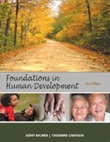 Foundations in Human Development nd Second Edition  By Bigner  Grayson