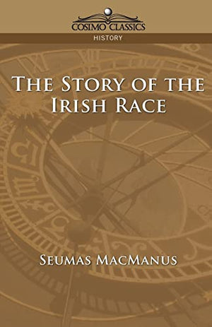 The Story of the Irish Race