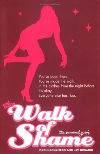 The Walk of Shame