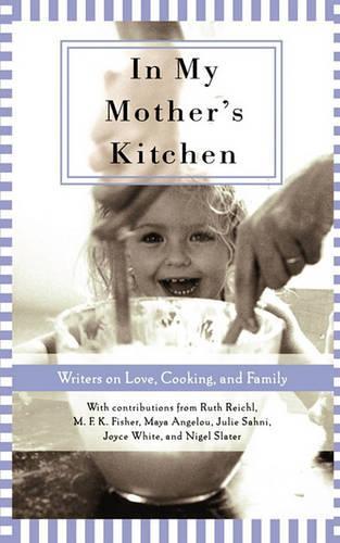 In My Mother's Kitchen