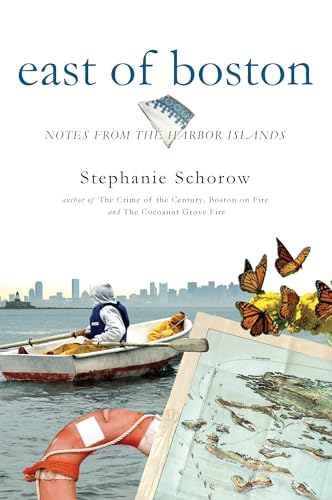 East of Boston: Notes from the Harbor Islands