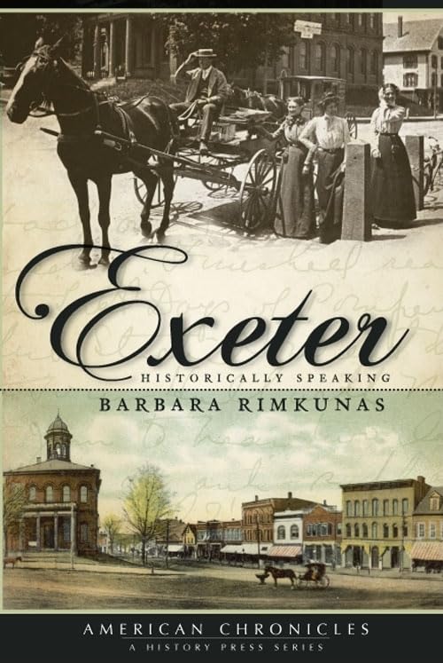 Exeter: Historically Speaking (American Chronicles)