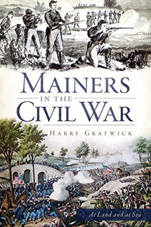 Mainers in the Civil War