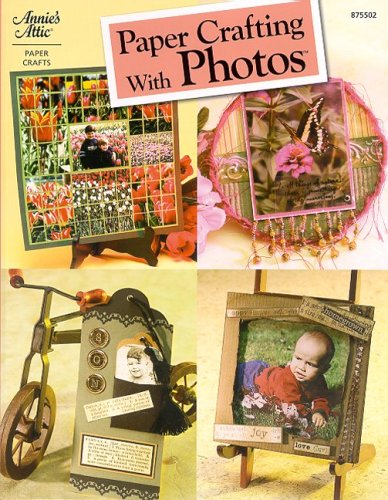Paper Crafting with Photos