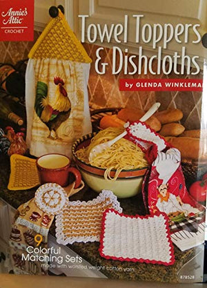 Towel Toppers & Dishcloths