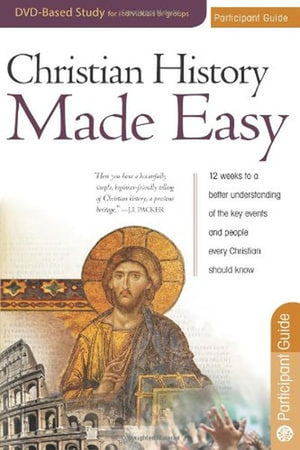 Christian History Made Easy Participant Guide