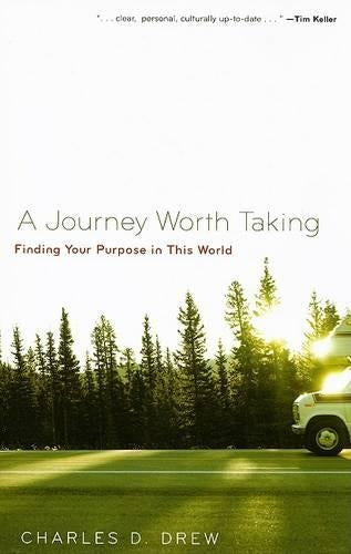 Journey Worth Taking, A