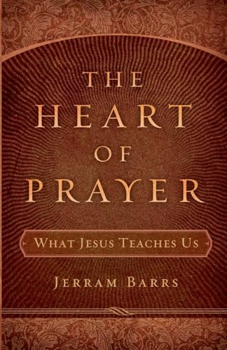 Heart of Prayer, The