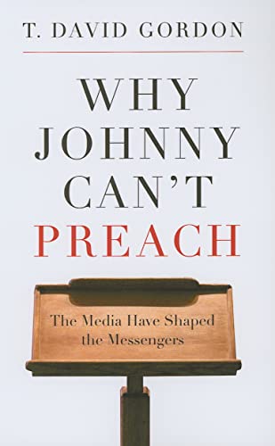 Why Johnny Cant Preach