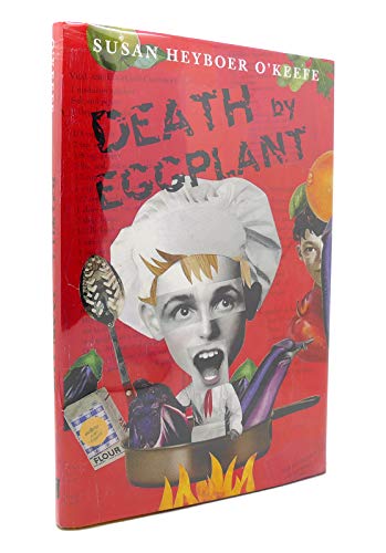 Death by Eggplant