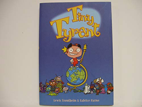 Tiny Tyrant