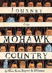 Journey Into Mohawk and Oneida Country 