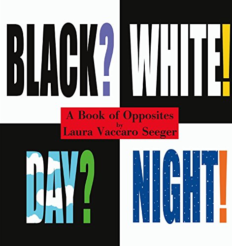 Black? White! Day? Night!