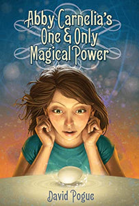Abby Carnelia's One & Only Magical Power 