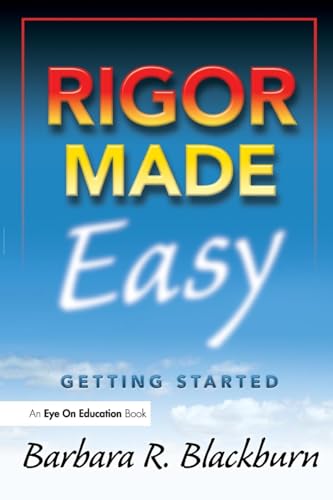 Rigor Made Easy