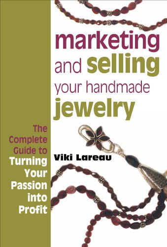 Marketing & Selling Your Handmade Jewelry