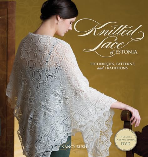 Knitted Lace of Estonia (with DVD)