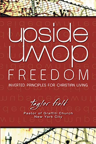 Upside-Down Freedom