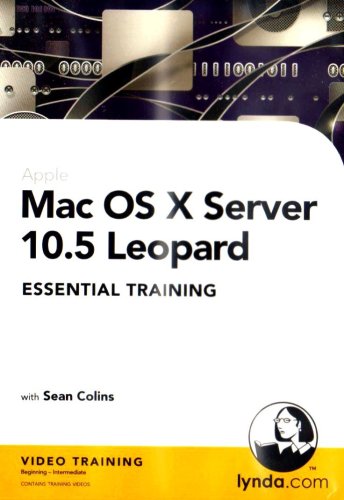 Mac OS X Server 10.5 Leopard Essential Training