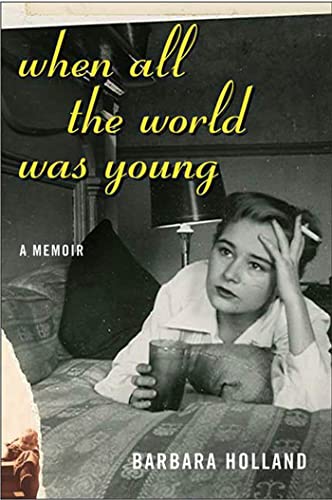 When All the World Was Young