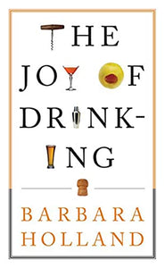The Joy of Drinking 