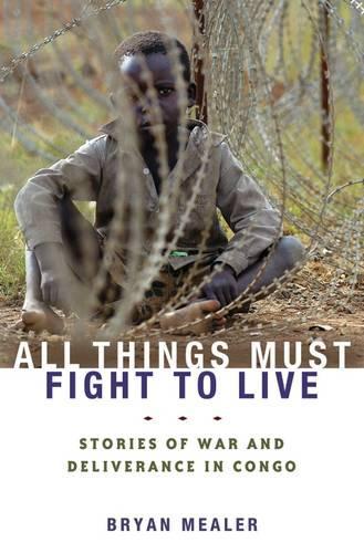 All Things Must Fight to Live