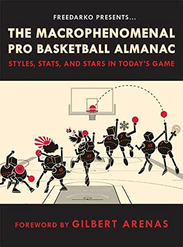 FreeDarko Presents the Macrophenomenal Pro Basketball Almanac