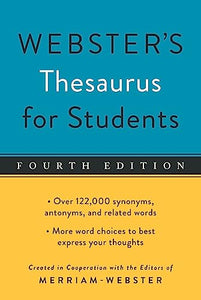 Webster's Thesaurus for Students, Fourth Edition 