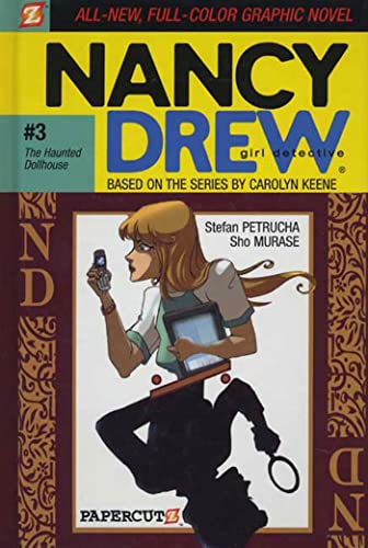 Nancy Drew #3: The Haunted Dollhouse