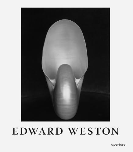 Edward Weston: The Flame of Recognition