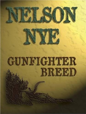 Gunfighter Breed