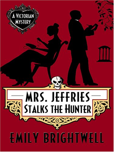 Mrs. Jeffries Stalks the Hunter
