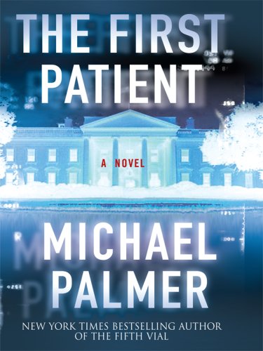 The First Patient