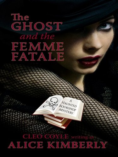 The Ghost and the Femme Fatale